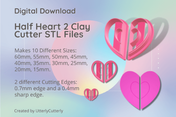 Half Heart 2 Clay Cutter: Anti-Valentine STL Files